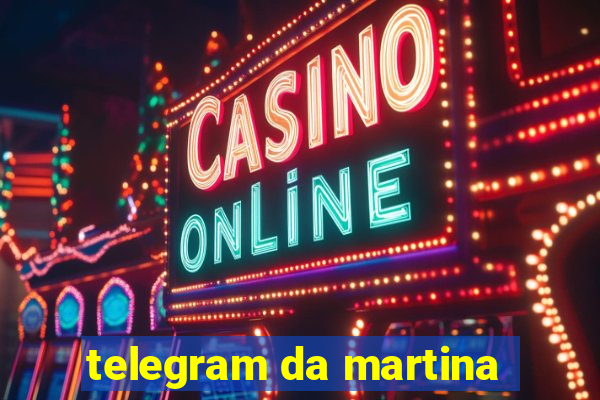 telegram da martina